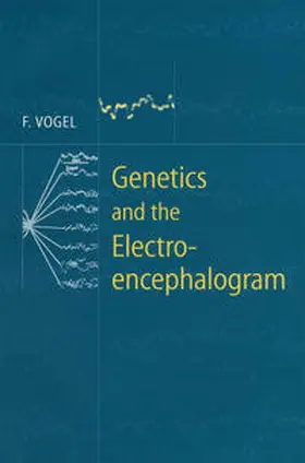 Vogel |  Genetics and the Electroencephalogram | eBook | Sack Fachmedien