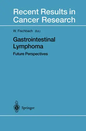 Fischbach |  Gastrointestinal Lymphoma | eBook | Sack Fachmedien