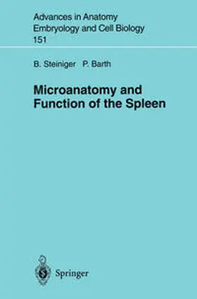 Steiniger / Barth | Microanatomy and Function of the Spleen | E-Book | sack.de