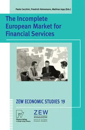 Cecchini / Heinemann / Jopp |  The Incomplete European Market for Financial Services | eBook | Sack Fachmedien