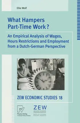 Wolf | What Hampers Part-Time Work? | E-Book | sack.de
