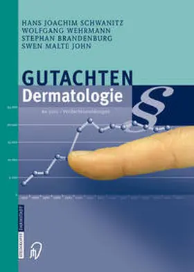 Schwanitz / Wehrmann / Brandenburg | Gutachten Dermatologie | E-Book | sack.de
