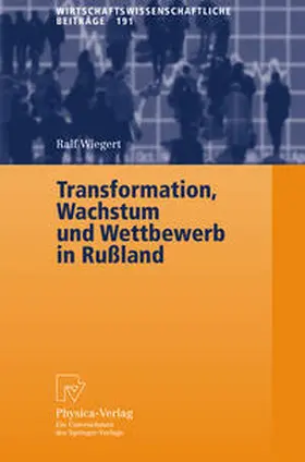 Wiegert |  Transformation, Wachstum und Wettbewerb in Rußland | eBook | Sack Fachmedien
