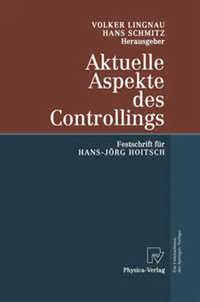 Lingnau / Schmitz |  Aktuelle Aspekte des Controllings | eBook | Sack Fachmedien