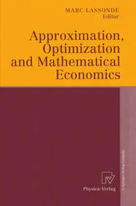 Lassonde | Approximation, Optimization and Mathematical Economics | E-Book | sack.de