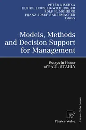 Kischka / Leopold-Wildburger / Möhring |  Models, Methods and Decision Support for Management | eBook | Sack Fachmedien