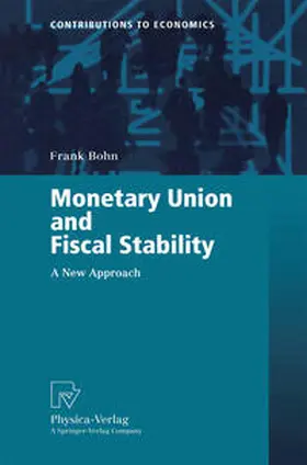 Bohn | Monetary Union and Fiscal Stability | E-Book | sack.de