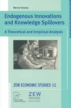 Smolny |  Endogenous Innovations and Knowledge Spillovers | eBook | Sack Fachmedien