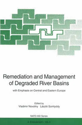 Novotny / Somlyody |  Remediation and Management of Degraded River Basins | eBook | Sack Fachmedien