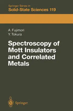 Fujimori / Tokura | Spectroscopy of Mott Insulators and Correlated Metals | E-Book | sack.de