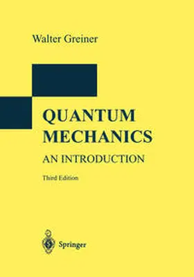 Greiner |  Quantum Mechanics | eBook | Sack Fachmedien