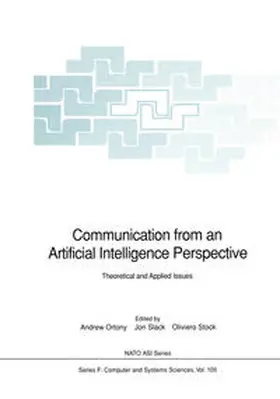 Ortony / Slack / Stock |  Communication from an Artificial Intelligence Perspective | eBook | Sack Fachmedien