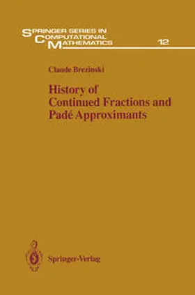 Brezinski |  History of Continued Fractions and Padé Approximants | eBook | Sack Fachmedien