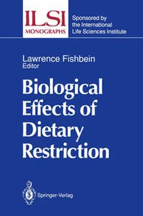 Fishbein |  Biological Effects of Dietary Restriction | eBook | Sack Fachmedien