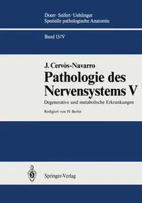 Cervos-Navarro | Pathologie des Nervensystems V | E-Book | www2.sack.de