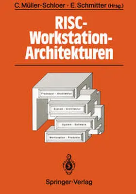 Müller-Schloer / Schmitter |  RISC-Workstation-Architekturen | eBook | Sack Fachmedien
