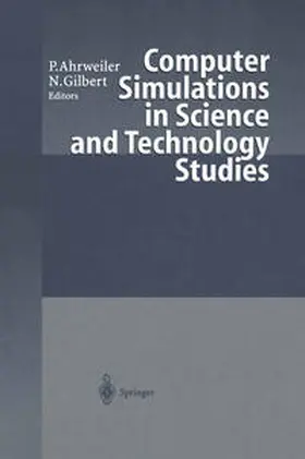 Ahrweiler / Gilbert |  Computer Simulations in Science and Technology Studies | eBook | Sack Fachmedien