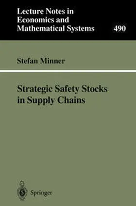 Minner |  Strategic Safety Stocks in Supply Chains | eBook | Sack Fachmedien