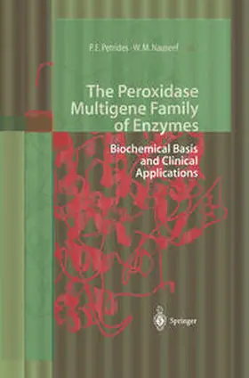 Petrides / Nauseef |  The Peroxidase Multigene Family of Enzymes | eBook | Sack Fachmedien