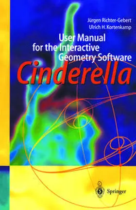 Richter-Gebert / Kortenkamp |  User Manual for the Interactive Geometry Software Cinderella | eBook | Sack Fachmedien