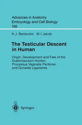 Barteczko / Jacob |  The Testicular Descent in Human | eBook | Sack Fachmedien