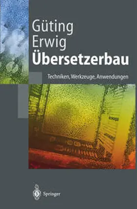 Güting / Erwig | Übersetzerbau | E-Book | sack.de