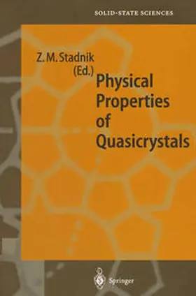 Stadnik |  Physical Properties of Quasicrystals | eBook | Sack Fachmedien