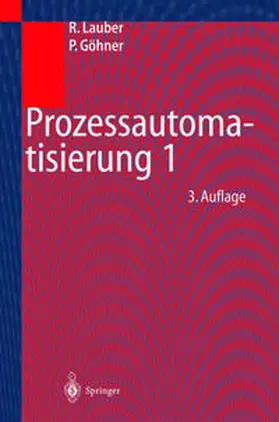 Lauber / Göhner |  Prozessautomatisierung 1 | eBook | Sack Fachmedien