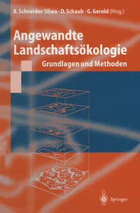 Schneider-Sliwa / Schaub / Gerold |  Angewandte Landschaftsökologie | eBook | Sack Fachmedien