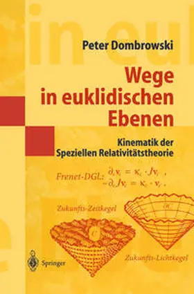 Dombrowski |  Wege in euklidischen Ebenen Kinematik der Speziellen Relativitätstheorie | eBook | Sack Fachmedien