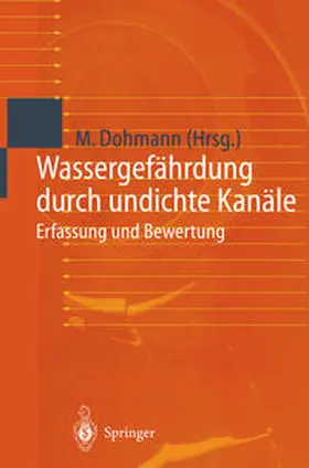 Dohmann |  Wassergefährdung durch undichte Kanäle | eBook | Sack Fachmedien