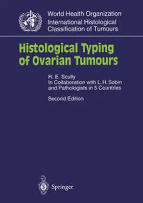 Scully |  Histological Typing of Ovarian Tumours | eBook | Sack Fachmedien