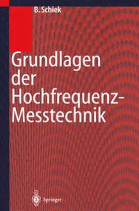 Schiek | Grundlagen der Hochfrequenz-Messtechnik | E-Book | sack.de