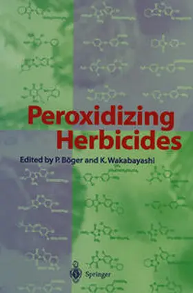 Böger / Wakabayashi |  Peroxidizing Herbicides | eBook | Sack Fachmedien