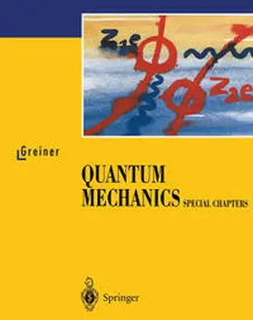 Greiner |  Quantum Mechanics | eBook | Sack Fachmedien