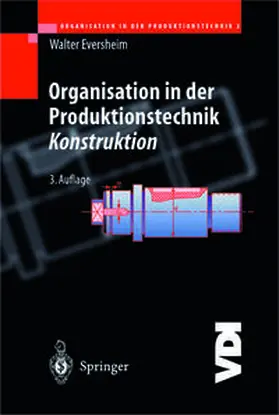 Eversheim |  Organisation in der Produktionstechnik | eBook | Sack Fachmedien
