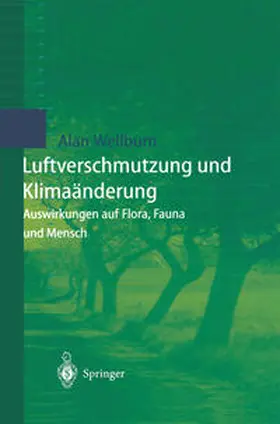 Wellburn |  Luftverschmutzung und Klimaänderung | eBook | Sack Fachmedien