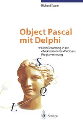 Kaiser |  Object Pascal mit Delphi | eBook | Sack Fachmedien