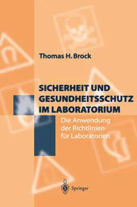 Brock | Sicherheit und Gesundheitsschutz im Laboratorium | E-Book | sack.de