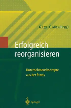 Lay / Mies |  Erfolgreich Reorganisieren | eBook | Sack Fachmedien
