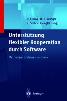 Luczak / Bullinger / Schlick |  Unterstützung flexibler Kooperation durch Software | eBook | Sack Fachmedien