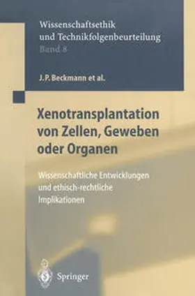 Beckmann / Brem / Eigler |  Xenotransplantation von Zellen, Geweben oder Organen | eBook | Sack Fachmedien