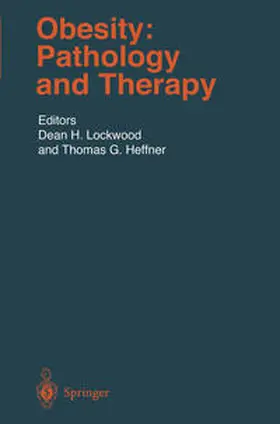 Lockwood / Heffner | Obesity: Pathology and Therapy | E-Book | sack.de