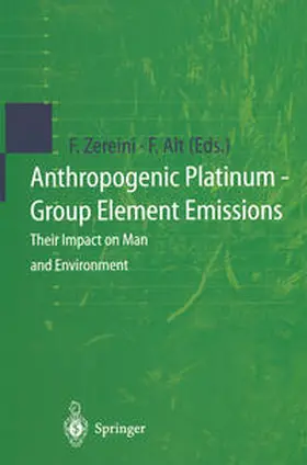 Zereini / Alt |  Anthropogenic Platinum-Group Element Emissions | eBook | Sack Fachmedien