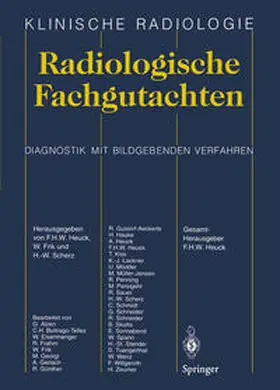 Heuck / Frik / Scherz |  Radiologische Fachgutachten | eBook | Sack Fachmedien