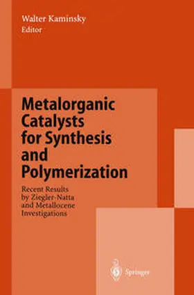 Kaminsky | Metalorganic Catalysts for Synthesis and Polymerization | E-Book | sack.de