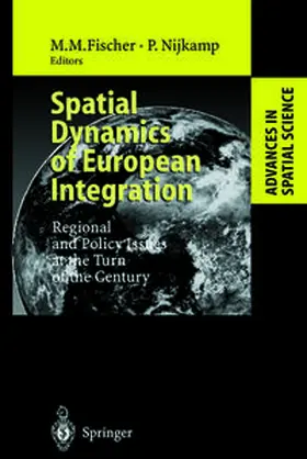 Fischer / Nijkamp |  Spatial Dynamics of European Integration | eBook | Sack Fachmedien