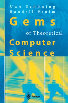 Schöning / Pruim |  Gems of Theoretical Computer Science | eBook | Sack Fachmedien