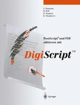 Hamann / Hell / Pankow |  Post Script® und PDF editieren mit DigiScript™ | eBook | Sack Fachmedien
