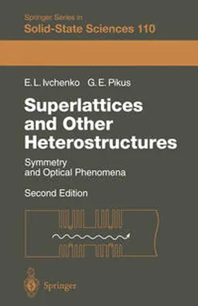 Ivchenko / Pikus |  Superlattices and Other Heterostructures | eBook | Sack Fachmedien